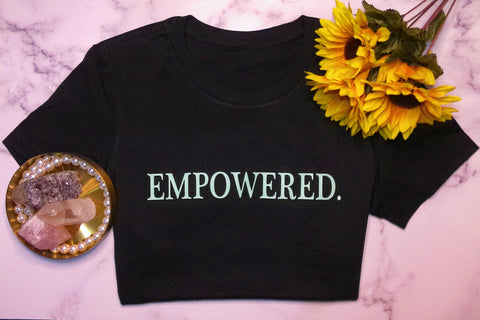 EMPOWERED!